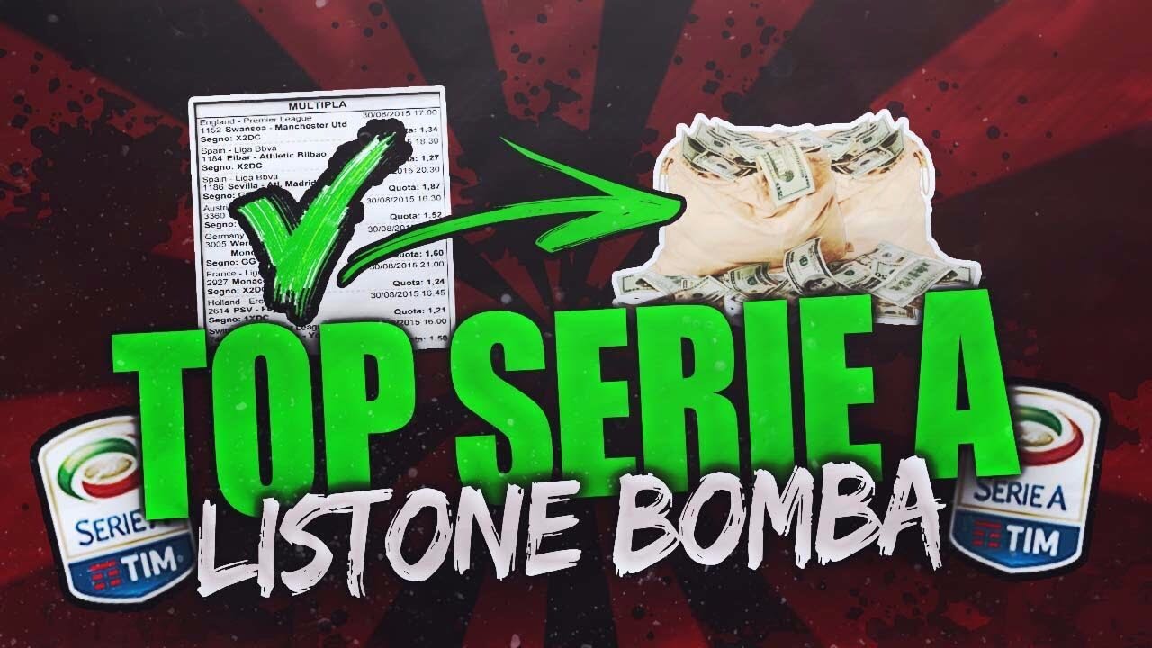 Listone Bomba di SERIE A!