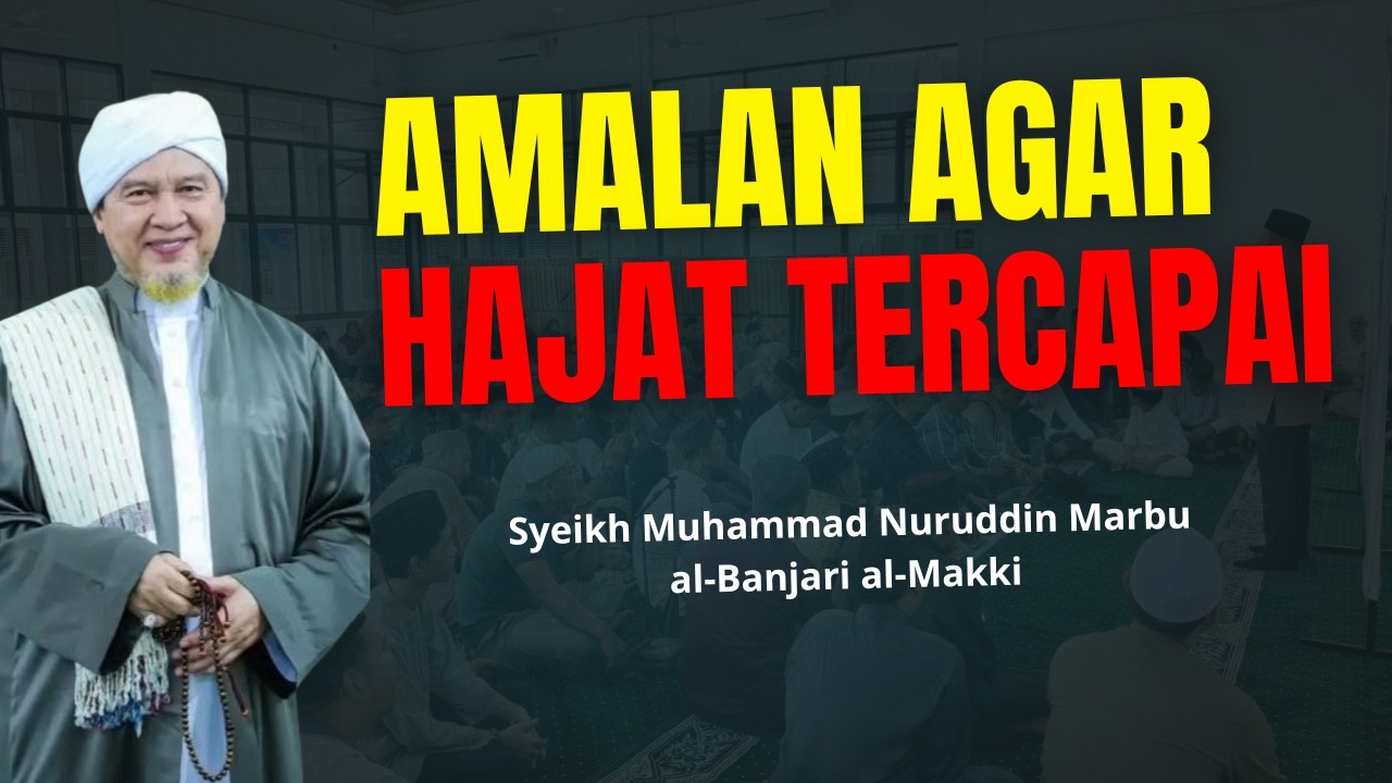ALAMAN AGAR  HAJAR TERCAPAI - Syeikh Muhammad Nuruddin Marbu al-Banjari al-Makki