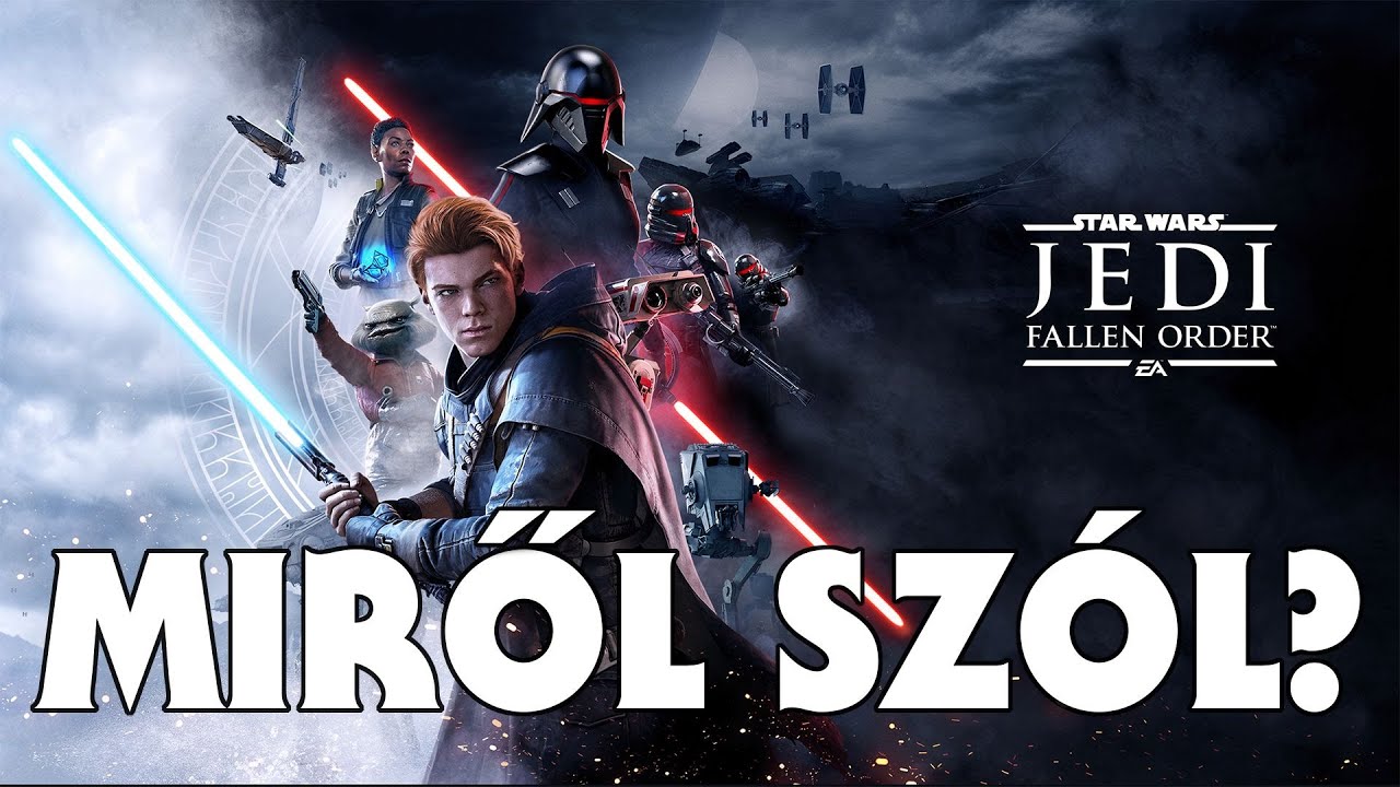 Miről szól a Jedi: Fallen Order?