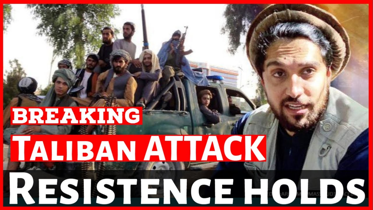 WAR IN AFGHANISTAN! Taliban Surrounds Panjshir Valley As Resistance Holds.