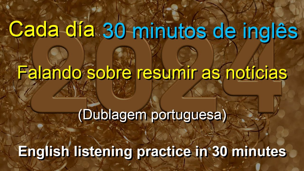 🎧 Aprendizado Rápido: Talking about summarizing the news | Português-Inglês | Melhore Sua Escuta