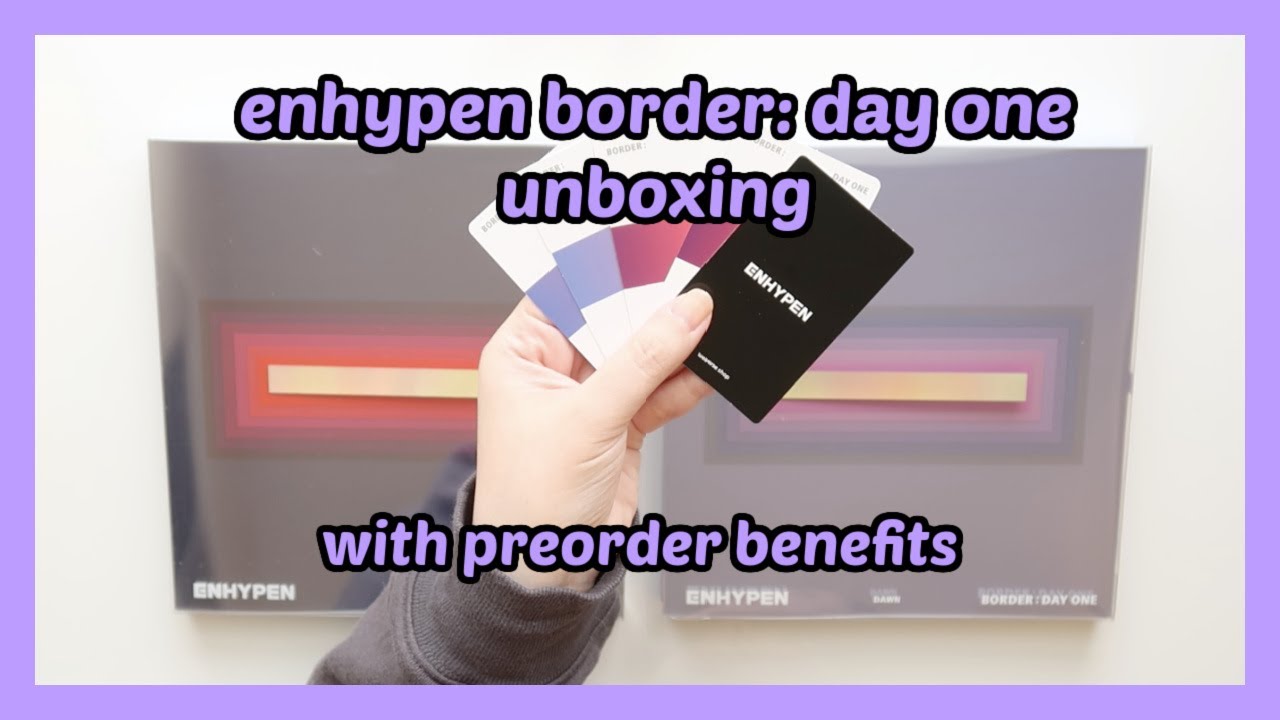 ENHYPEN ALBUM + PREORDER BENEFITS UNBOXING: BORDER DAY ONE DUSK + DAWN VERSIONS (엔하이픈)