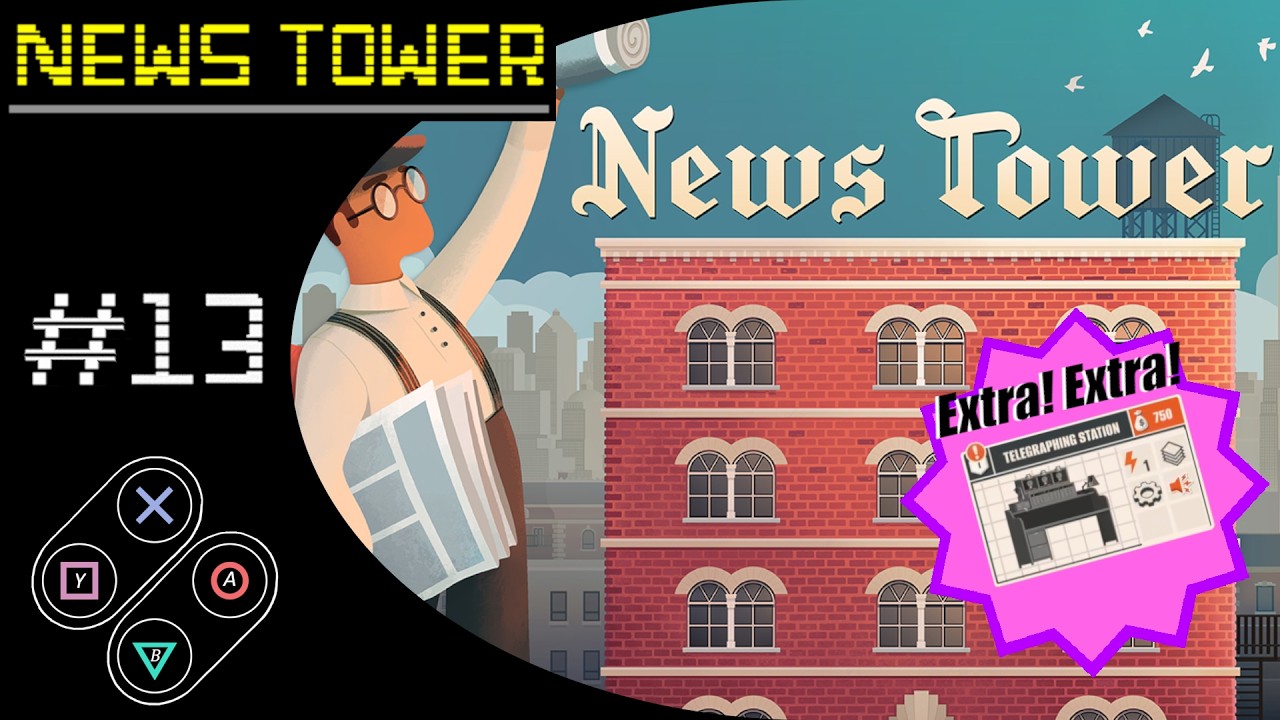 Shall We Play News Tower - Part 13: Increasing Our Reach