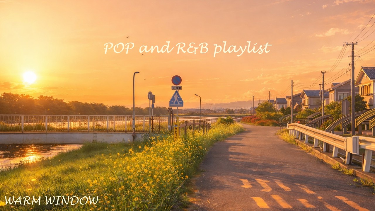 Relaxing Spring Evening Music - Pop and R&B playlist
