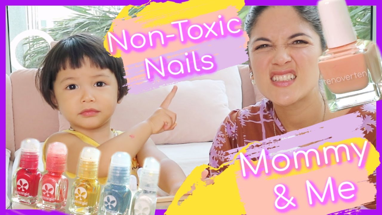 Non-Toxic Nail Polish for Kids | Mommy and Me Manicure
