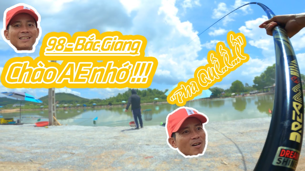 85. Câu cá Trắm Cỏ : Bắc Giang - Đất có Thổ Công , Sông có Hà Bá !!!