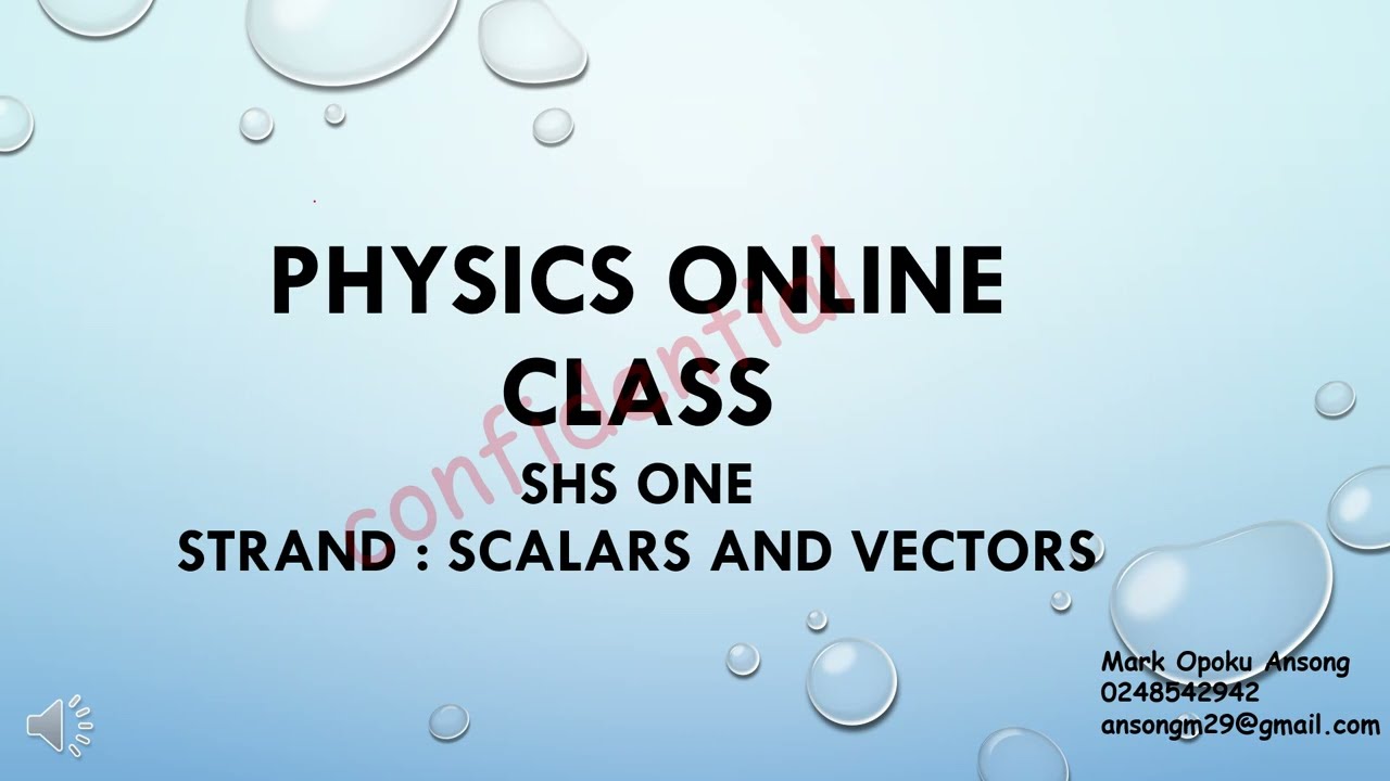 SCALARS AND VECTORS (PHYSICS)