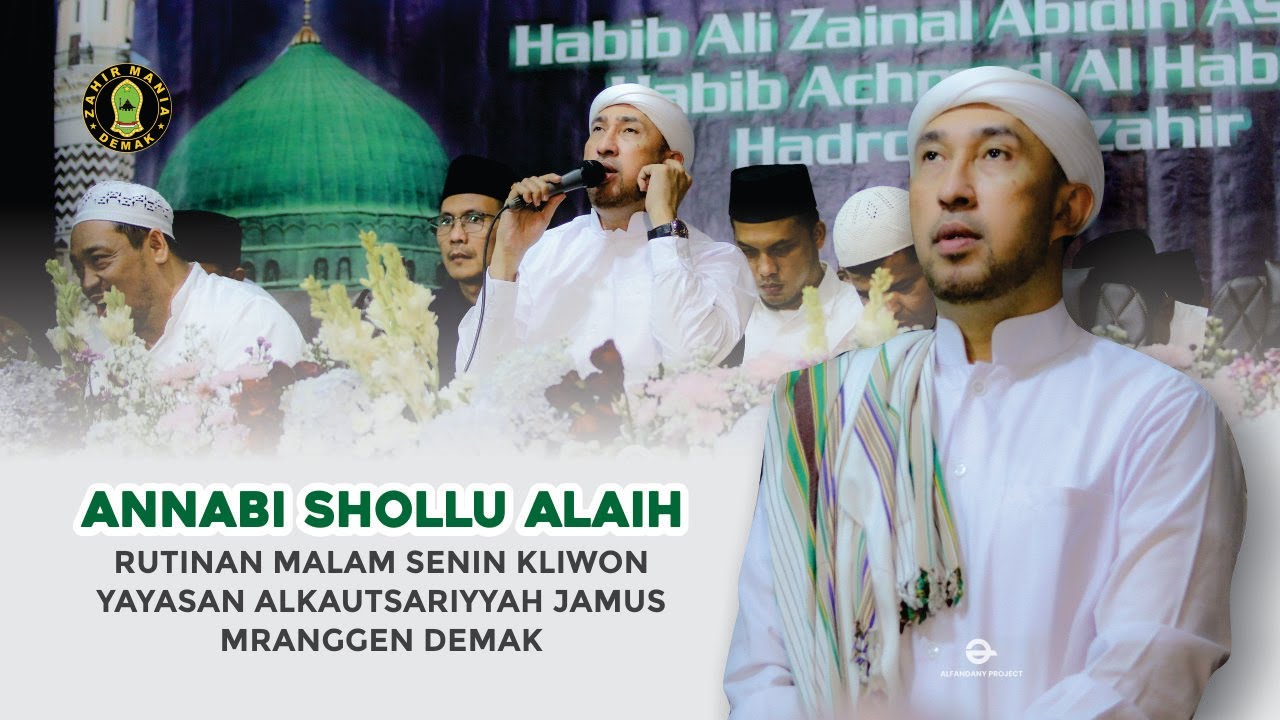 Annabi Shollu Alaih - Banjari Majelis Azzahir || Yayasan Alkautsariyyah Jamus Demak