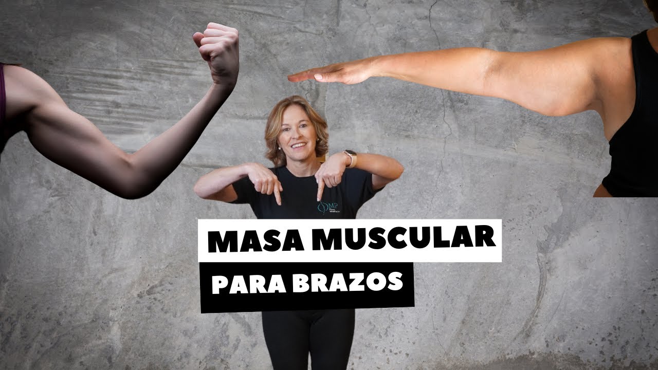 MASA MUSCULAR PARA BRAZOS