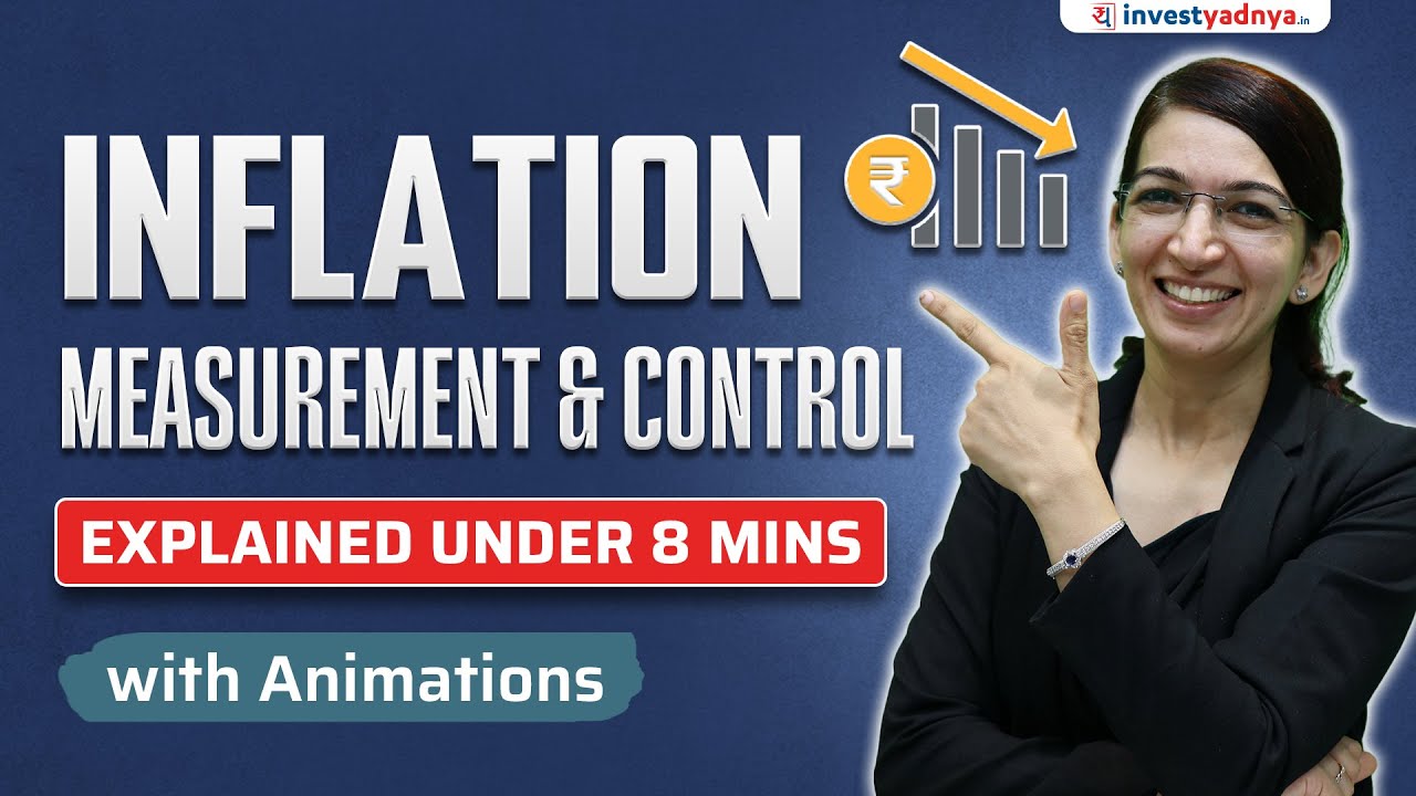 Inflation Measurement & Control: Explained in Hindi