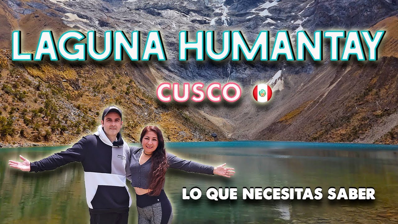 LAGUNA HUMANTAY 🇵🇪: Todo lo que NECESITAS SABER antes de hacer la CAMINATA | DAV en Perú #6