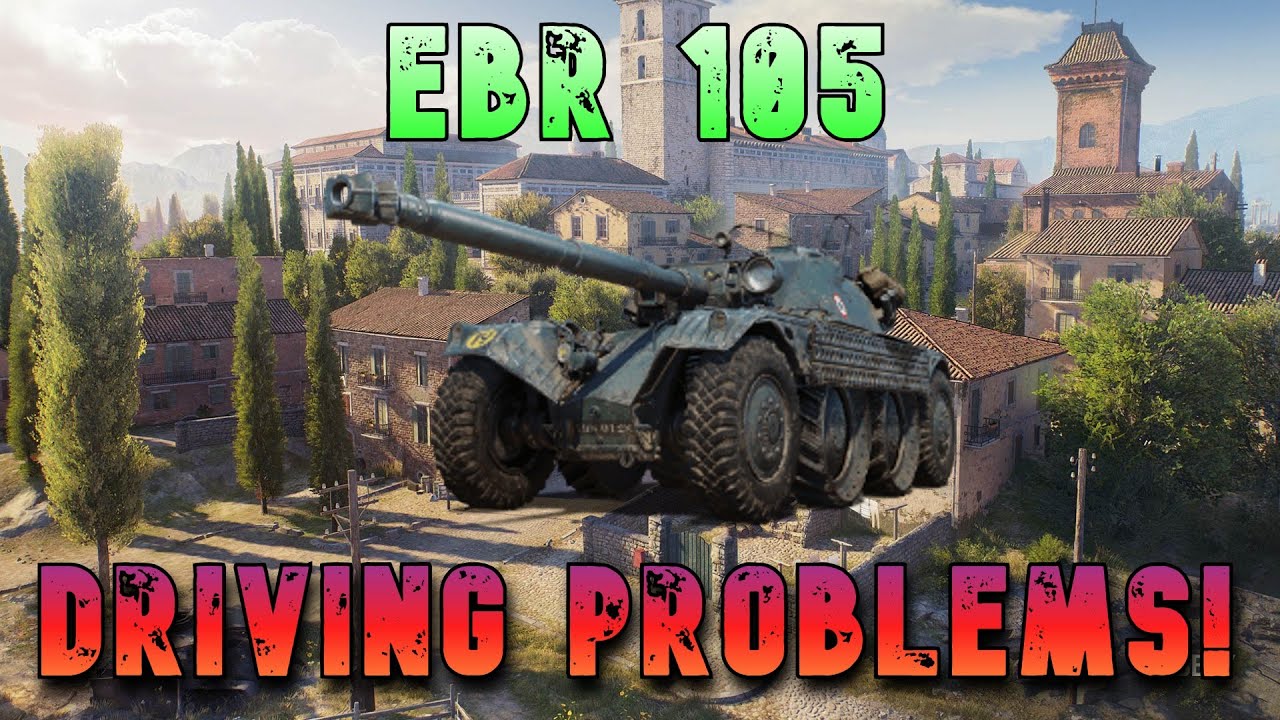 Проблемы с вождением EBR 105 ll Wot Console - World of Tanks Modern Armor