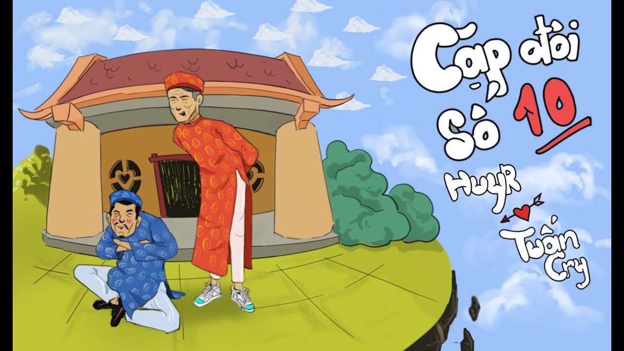 Cặp Đ&ocirc;i Số 10 (#CĐS10) | HuyR ft Tuấn Cry, prod.by TrungHieu