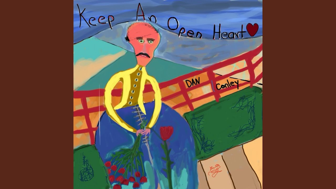 Keep An Open Heart