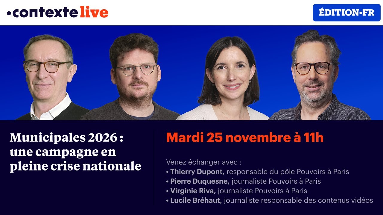 🔴 CONTEXTE LIVE Municipales 2026 : une campagne en pleine crise nationale