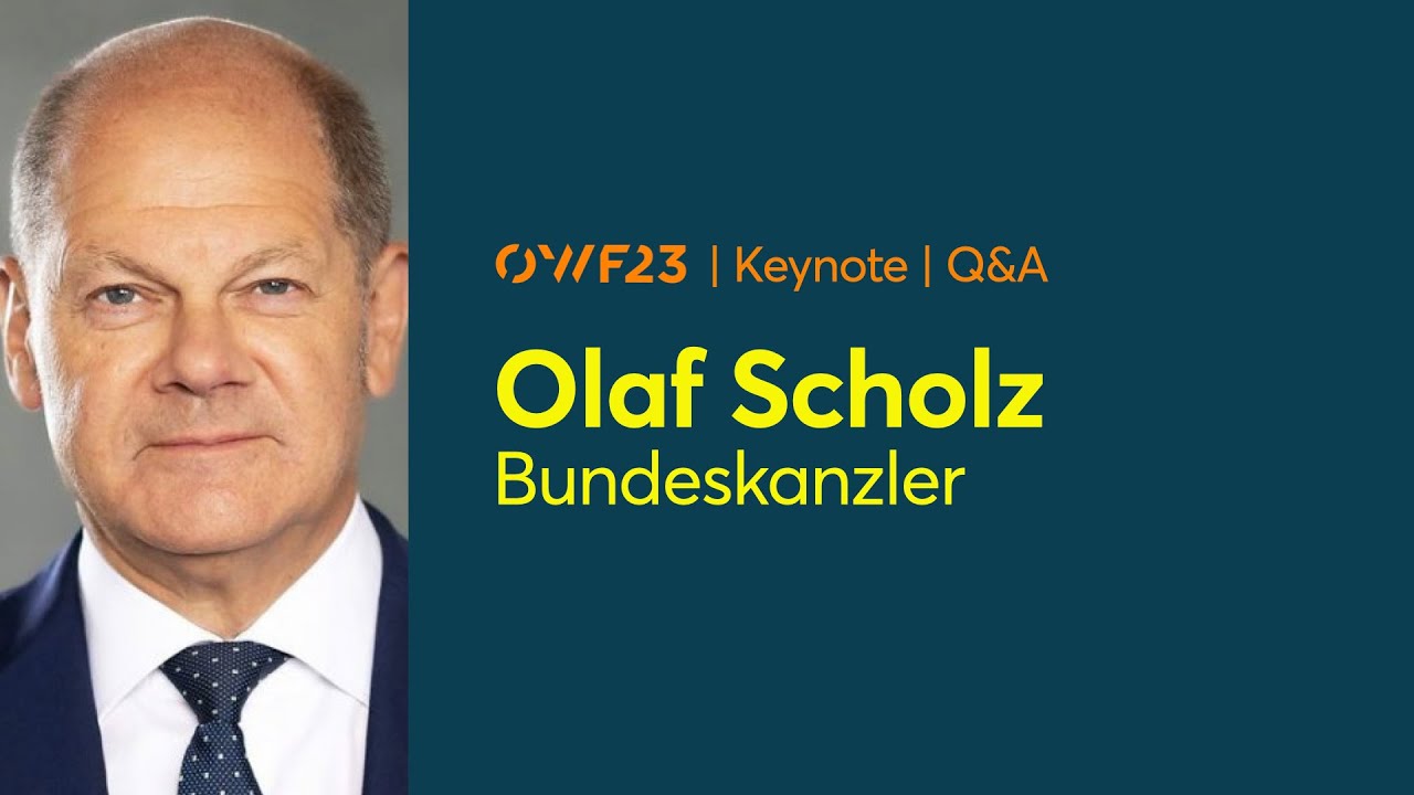 #OWF23 - Keynote und Q&A mit Bundeskanzler Olaf Scholz