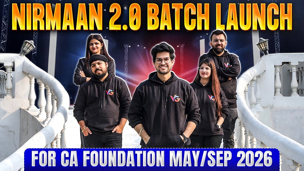 Historical Announcement 📢 Nirmaan 2.0 Batch For CA Foundation May/Sep 2026 | CA by VC Gurukul
