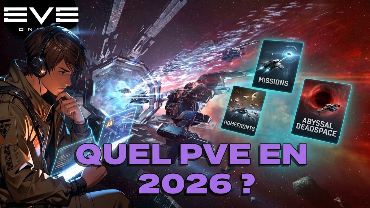 C'est quoi le PVE sur EVE en 2026 ?