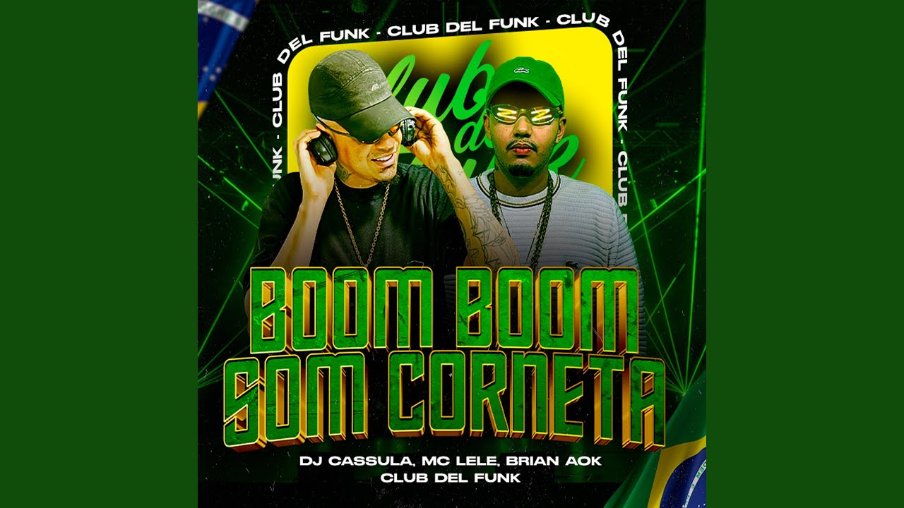 BOOM BOOM SOM CORNETA CLUB DEL FUNK