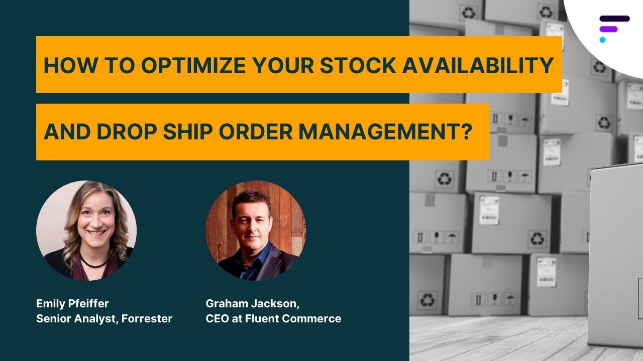 How to Optimize your Stock Availability and Drop Ship Order Management