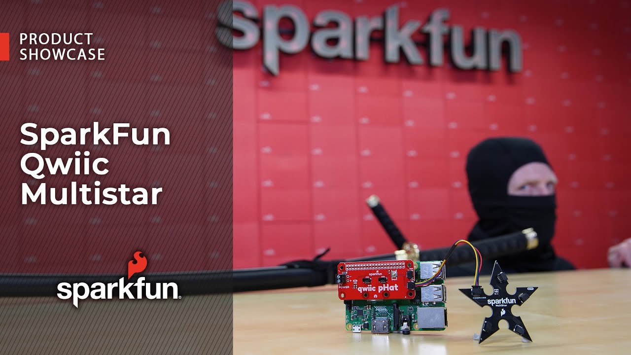 Product Showcase: SparkFun Qwiic MultiStar