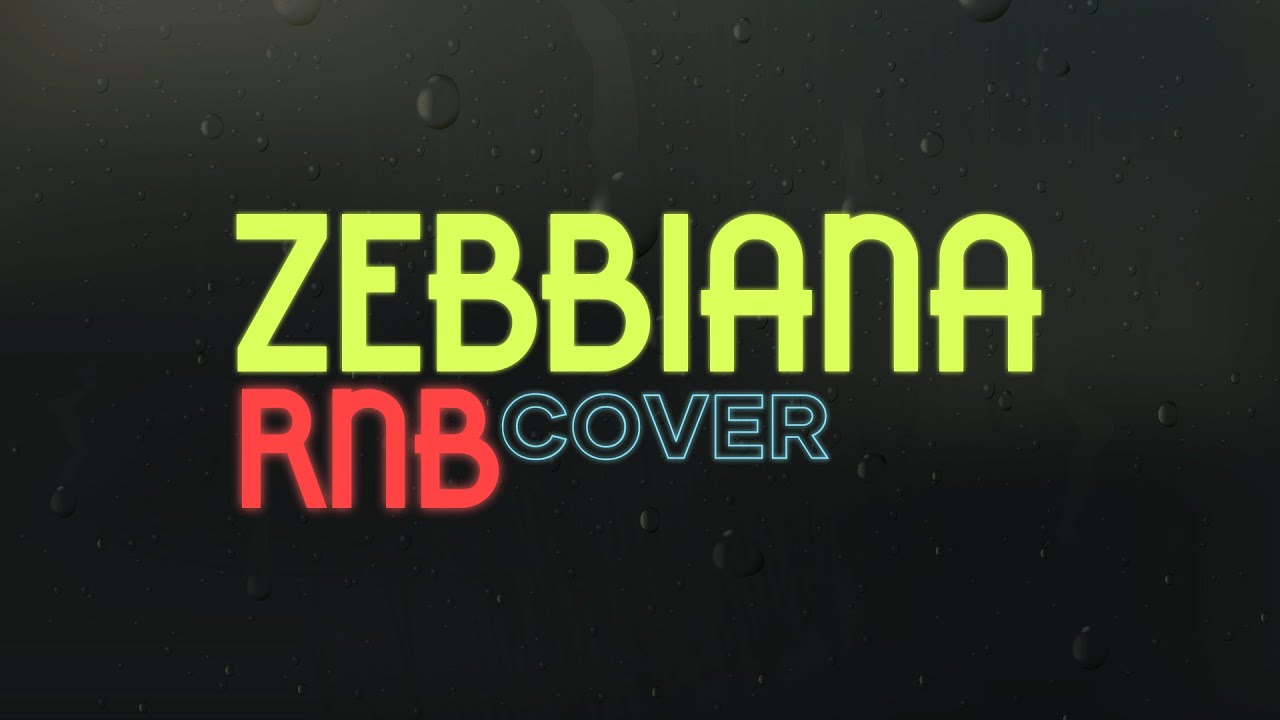 Skusta Clee  – ZEBBIANA (RNB SOUL)