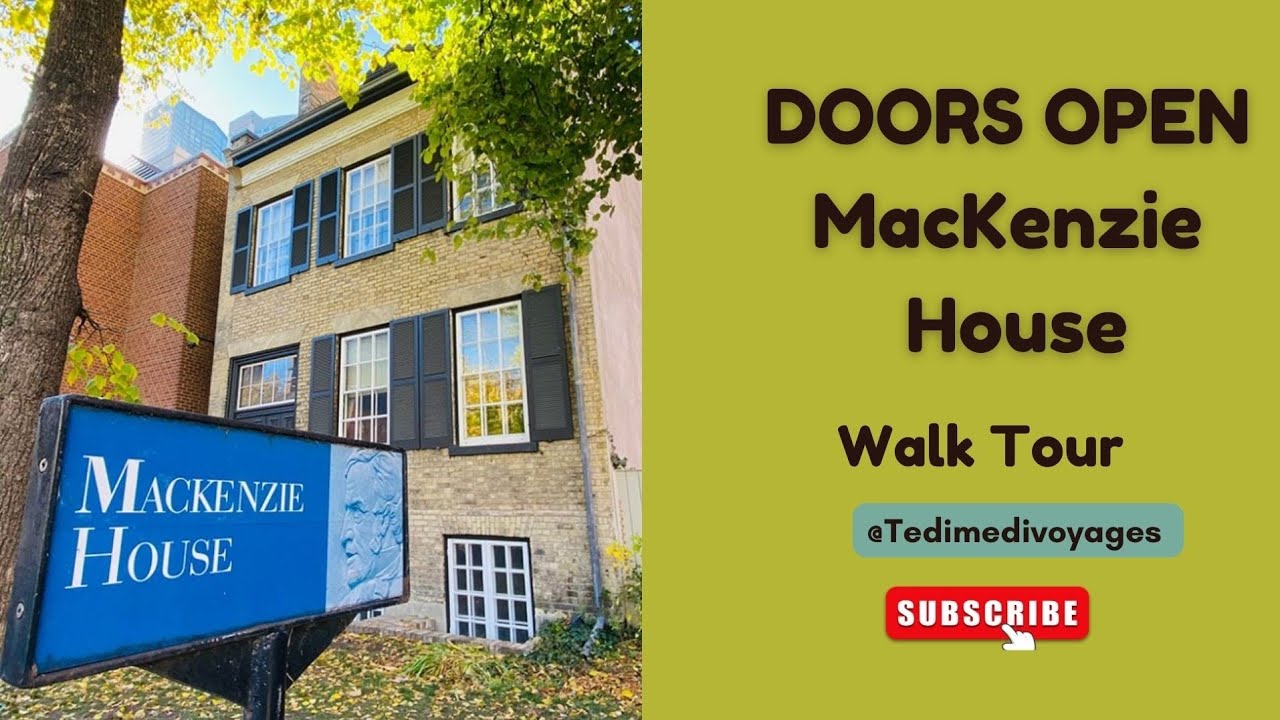 Doors Open Toronto 2024| Mackenzie House: A Historical Gem in the Heart of Toronto