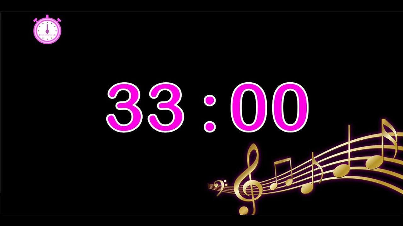 33 minute timer music : countdown 33 minute timer music