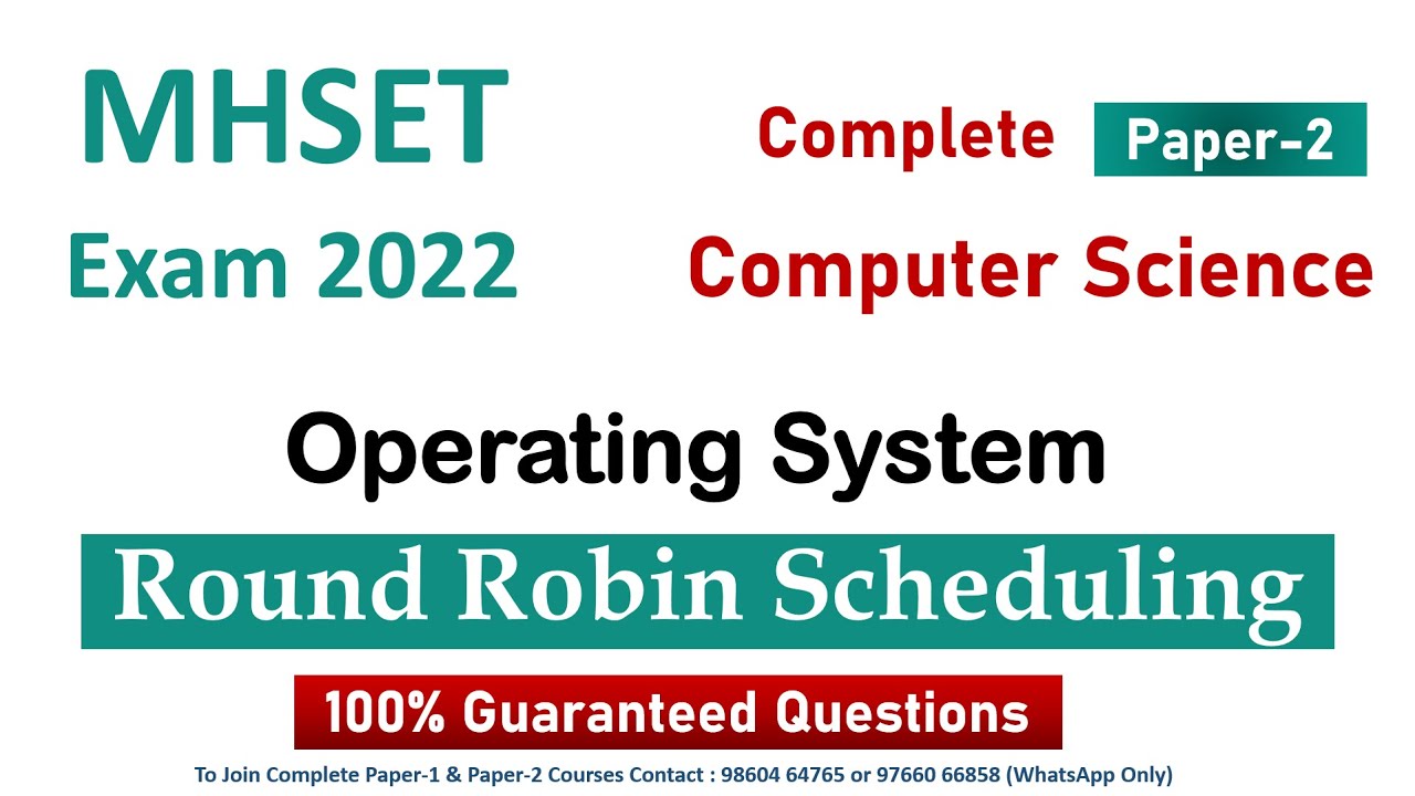 MHSET Computer Science Preparation | Round Robin Scheduling Algorithm Introduction |