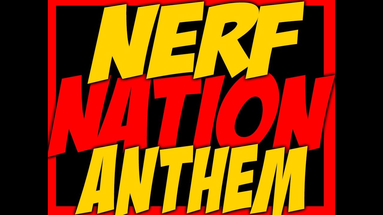 NERF NATION ANTHEM! (Rap Song)