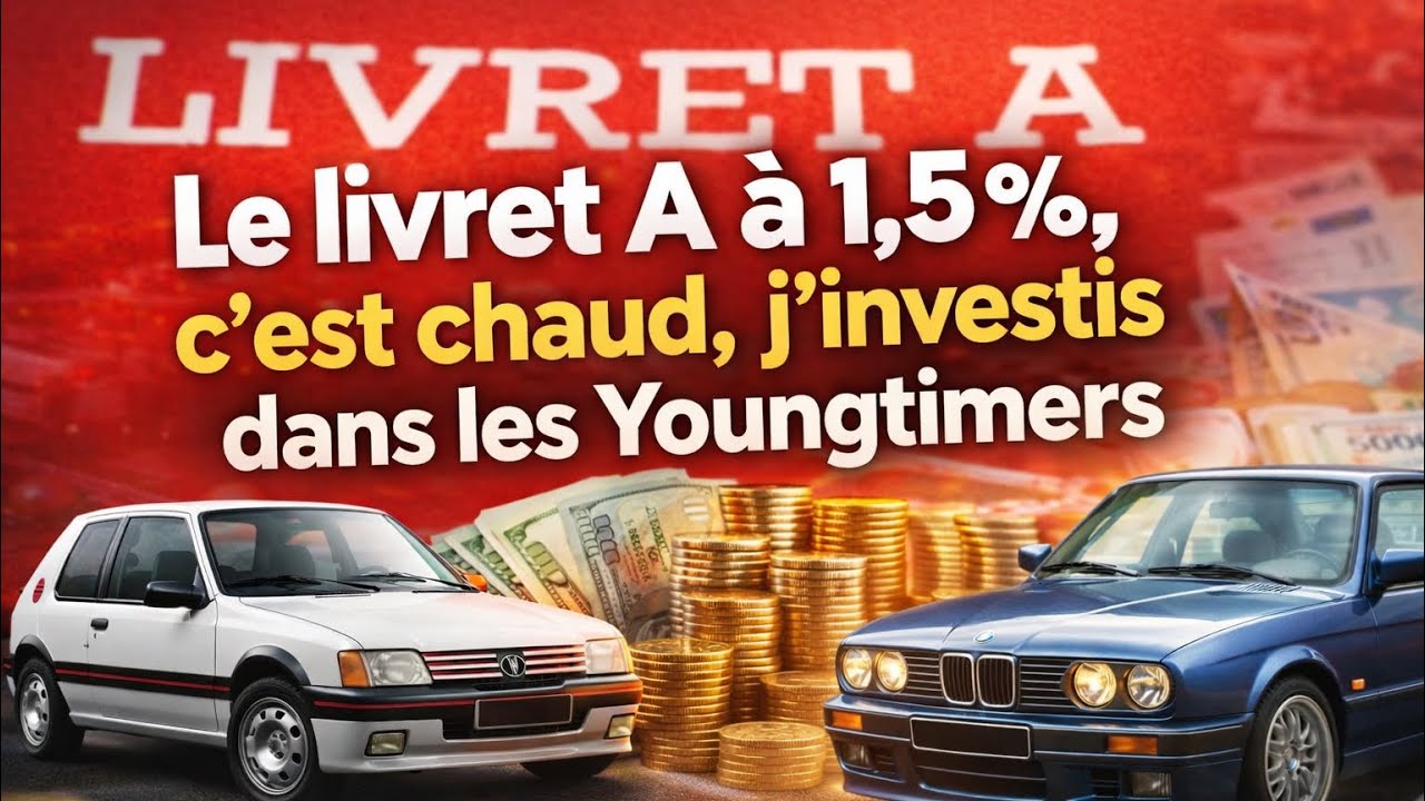 Oubliez le livret A ! Investissez dans un YoungTimers