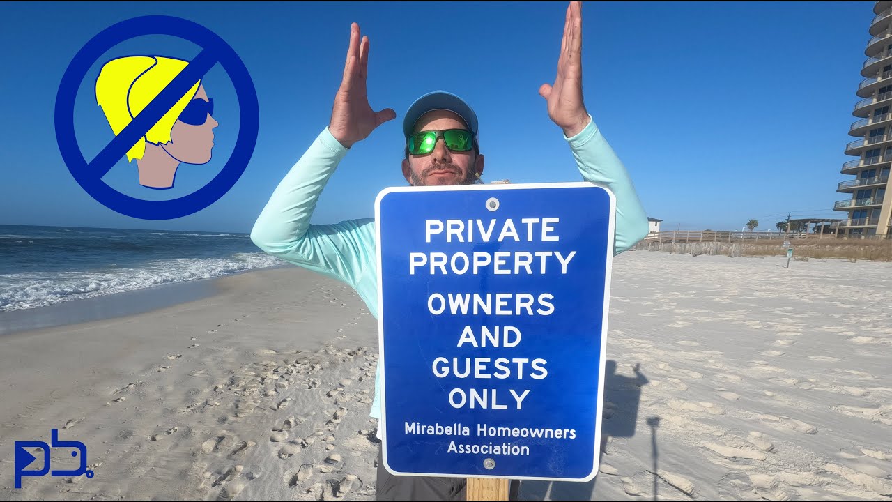 PRIVATE BEACH SIGNS. What You Need To Know. Perdido Key, Florida.