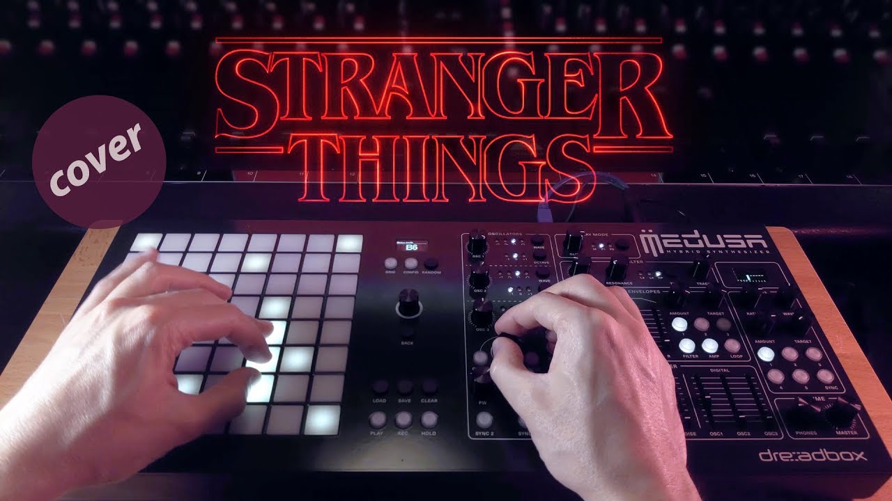 Stranger Things (Eleven's theme & Main title) with Polyend Dreadbox Medusa synth