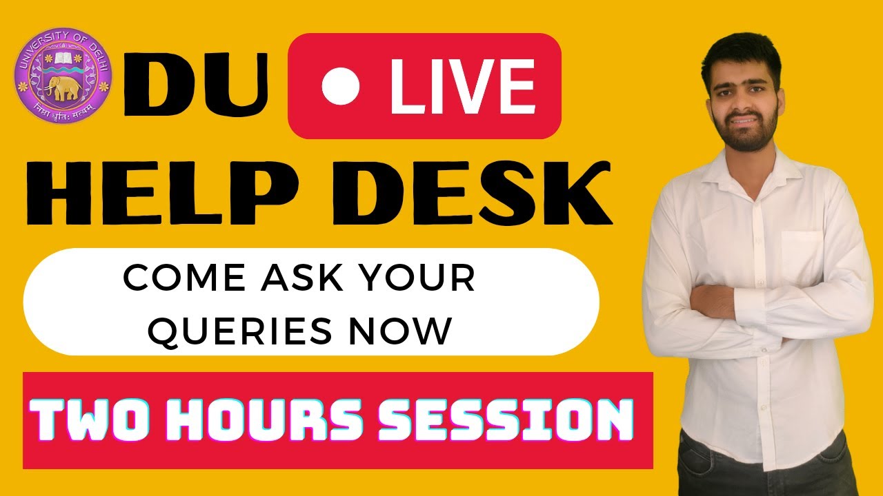 Delhi University(DU) admission 2022 online help desk.Free live session.Last Day for Registrations.