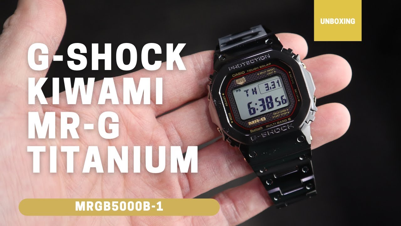 UNBOXING G-SHOCK MRGB5000B-1 KIWAMI MR-G