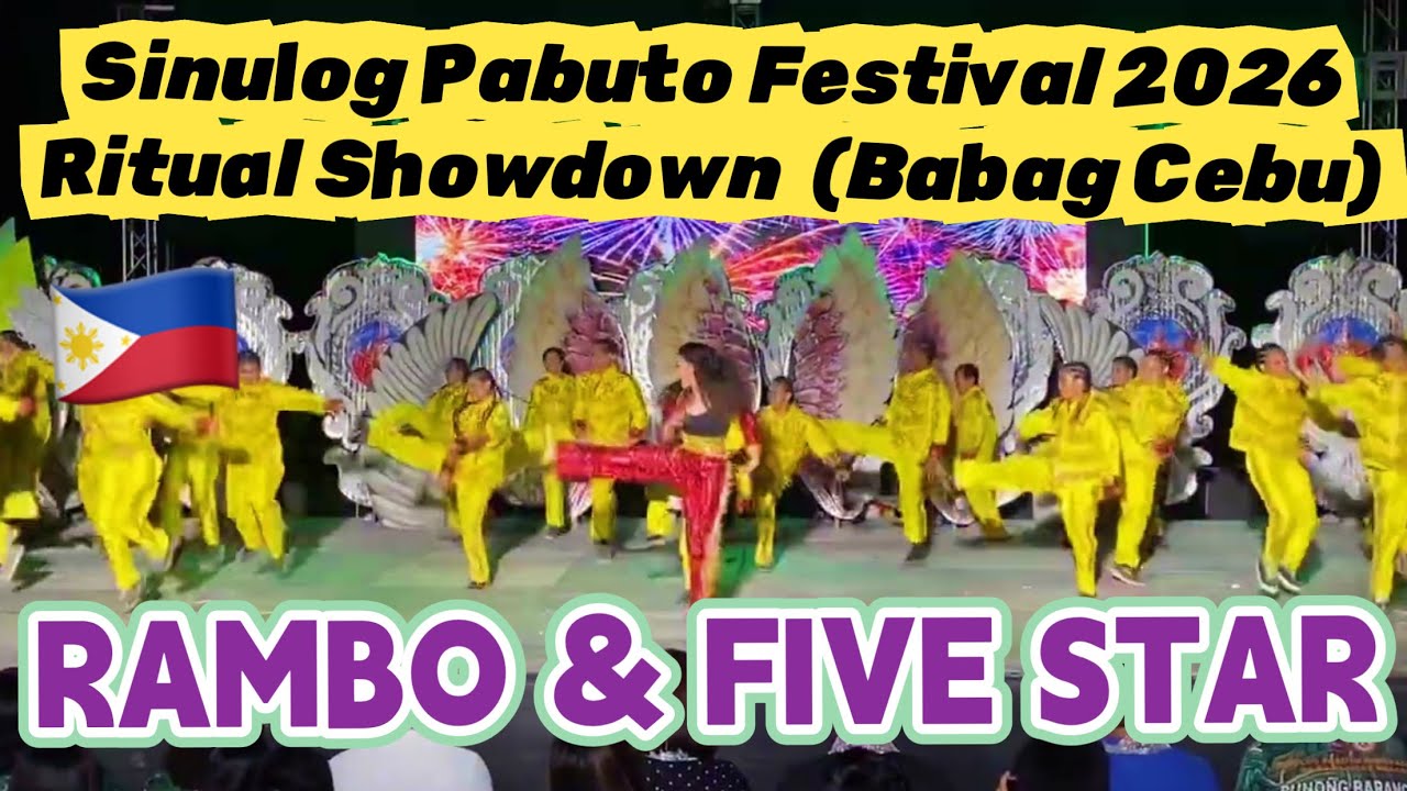 Sinulog Pabuto Festival 2026 RAMBO & FIVE STAR Ritual Showdown Babag Lapulapu Cebu DANCE COMPETITION