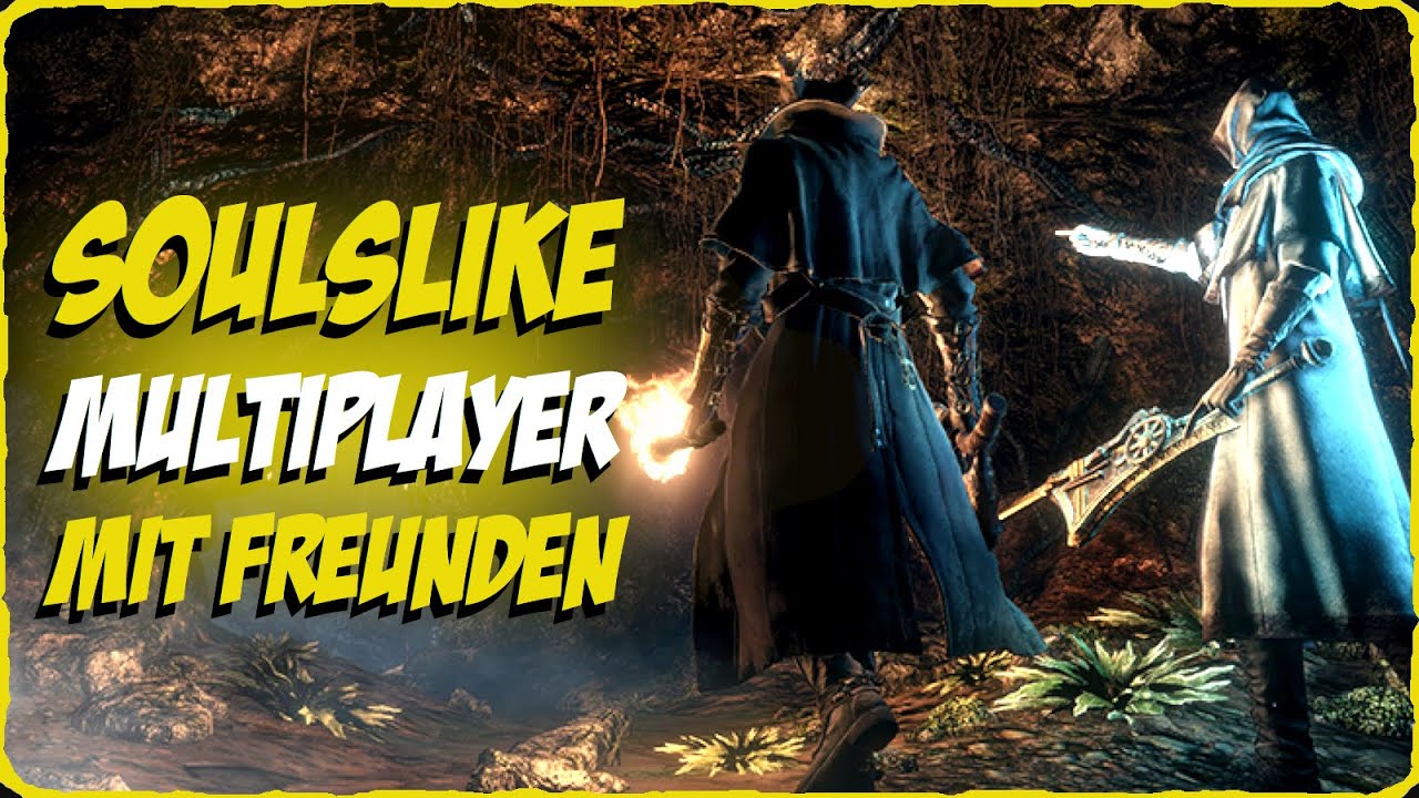 ALLE SOULSLIKE COOP Games welche du Multiplayer mit Freunden spielen kannst Online und Couch Koop