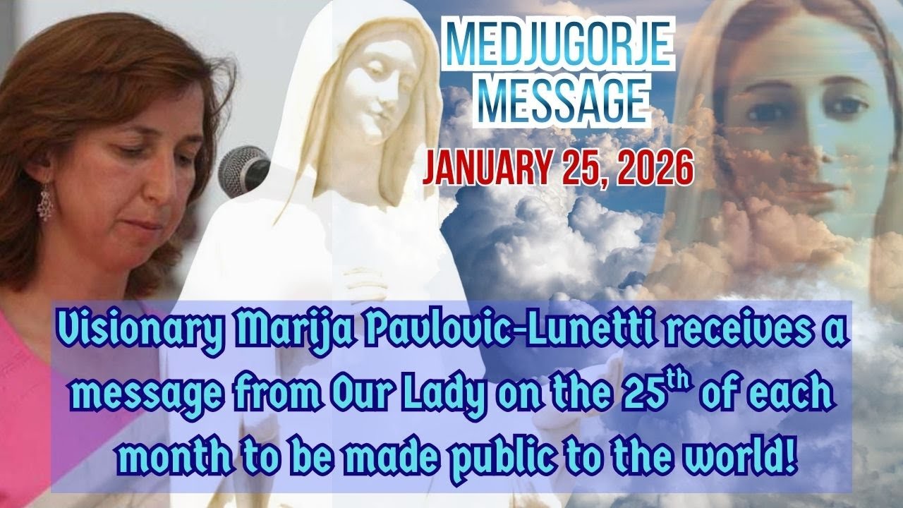 Medjugorje Message January 25, 2026 to Visionary Marija Pavlovic-Lunetti | New Year