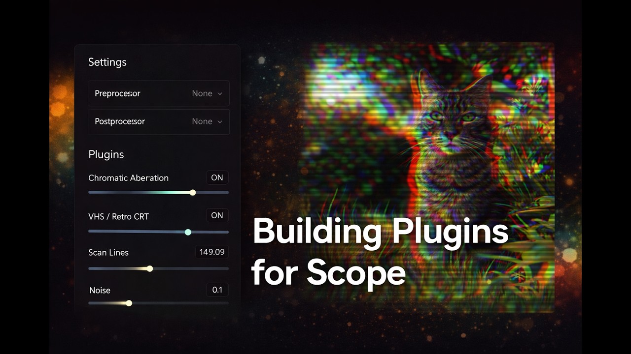 Building Plugins for Scope