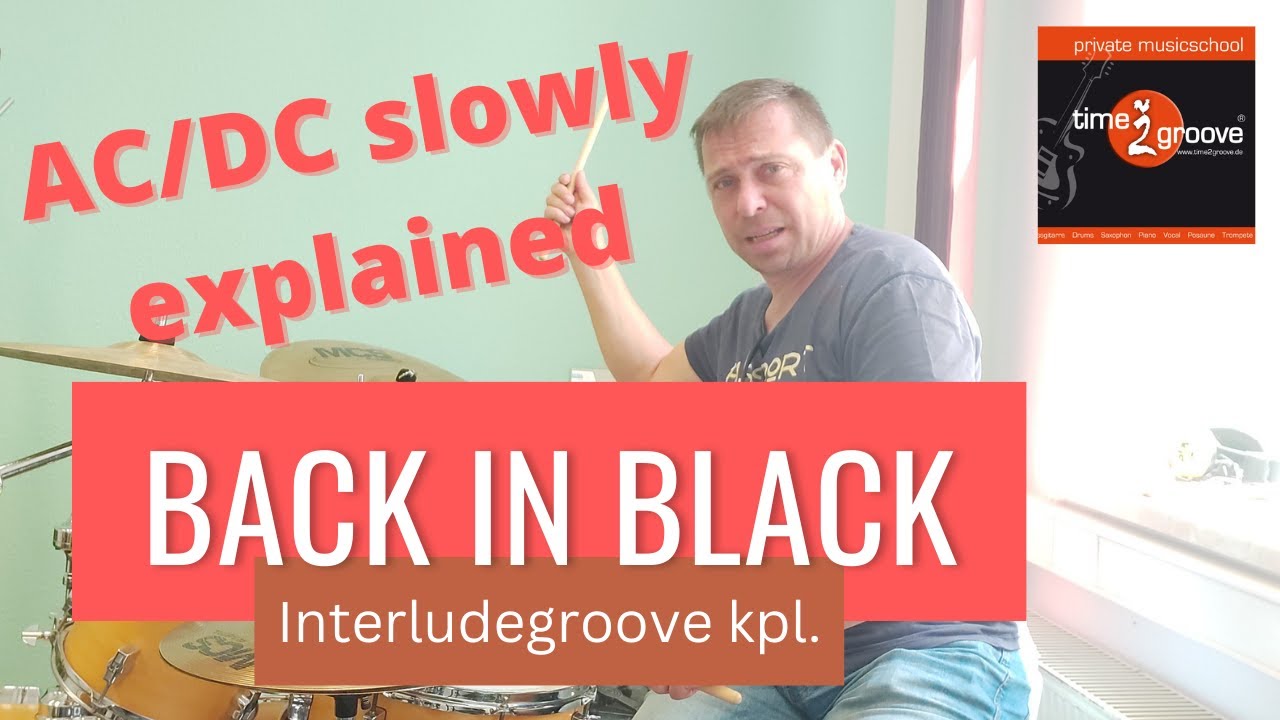 Back in Black (AC/DC) langsam erkl&auml;rt - Interlude Hauptgroove + Eingang/Ausgang