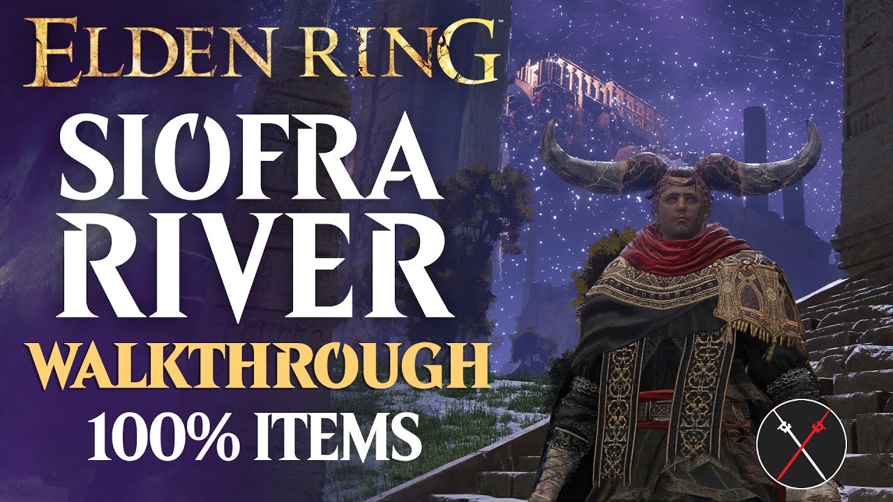 Siofra River Walkthrough: Blaidd, Great Jar Duels, Secrets All Items! Elden Ring Playthrough Guide