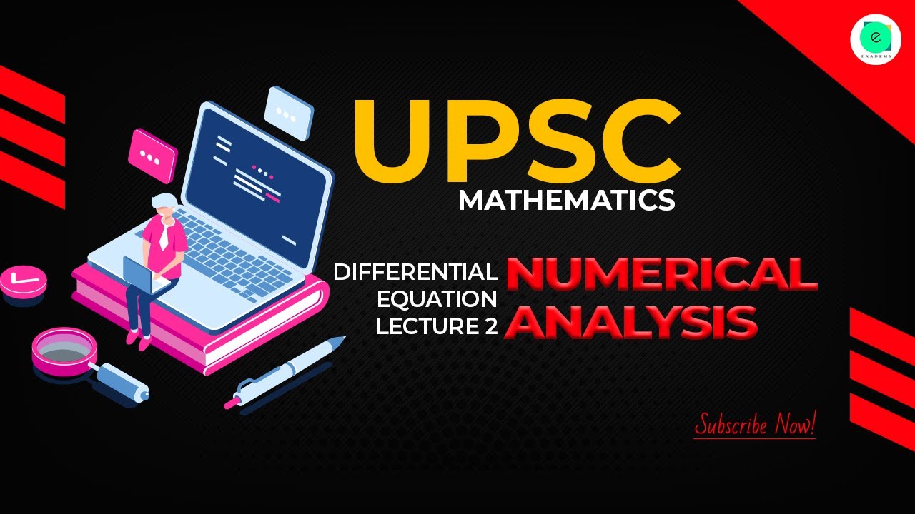 UPSC Mathematics (in Hindi) | Numerical Analysis | Lecture 2 - Solution of Equations Part 1