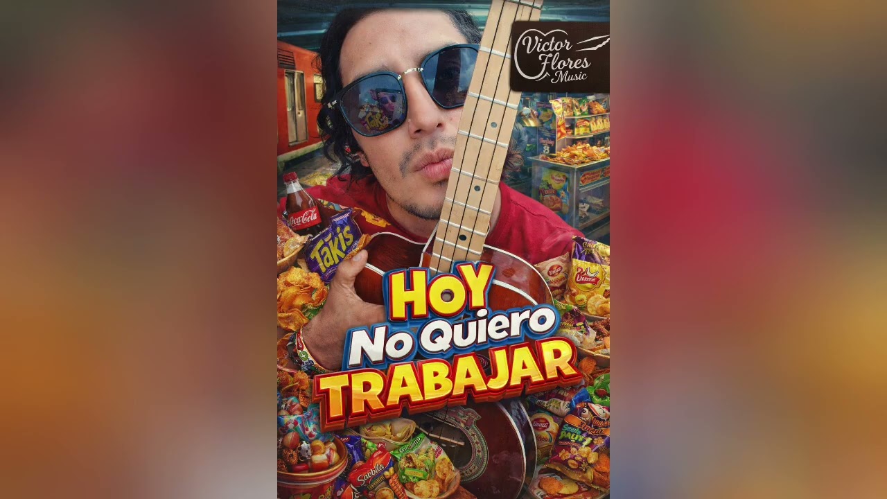 Hoy No Quiero Trabajar @victorfloresMx