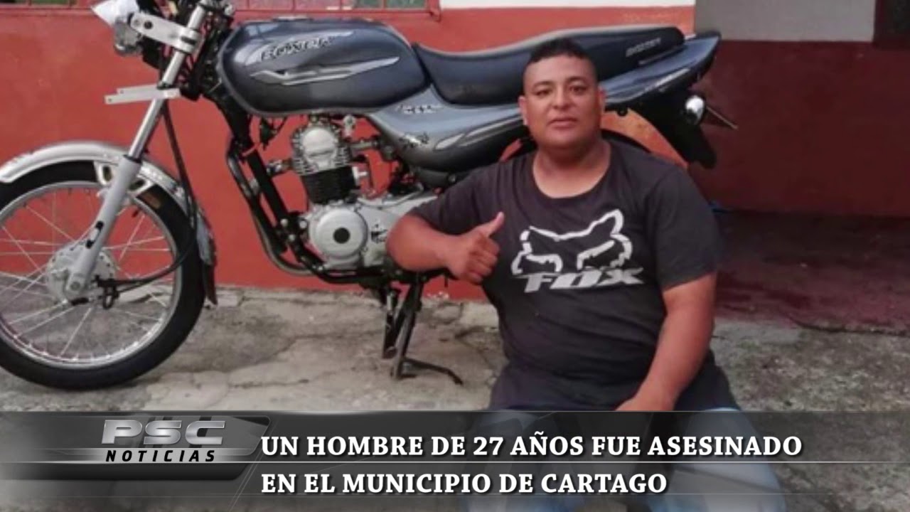 Hombre de 27 a&ntilde;os fue asesinado en Cartago