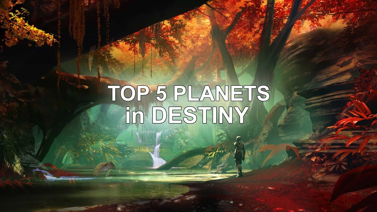 Top 5 Destiny Planets - Destiny 1&2 Best Locations