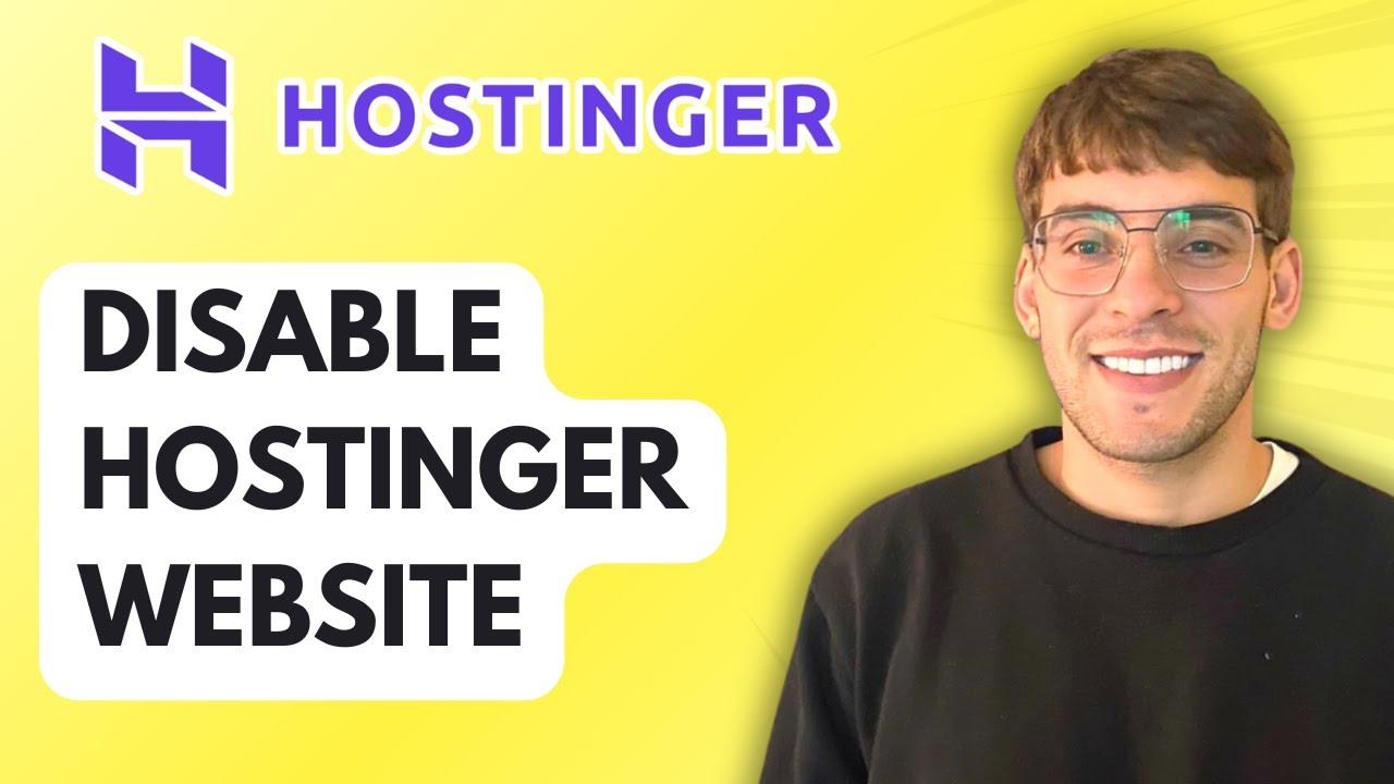 How to Disable Hostinger Website [2026 Full Guide]