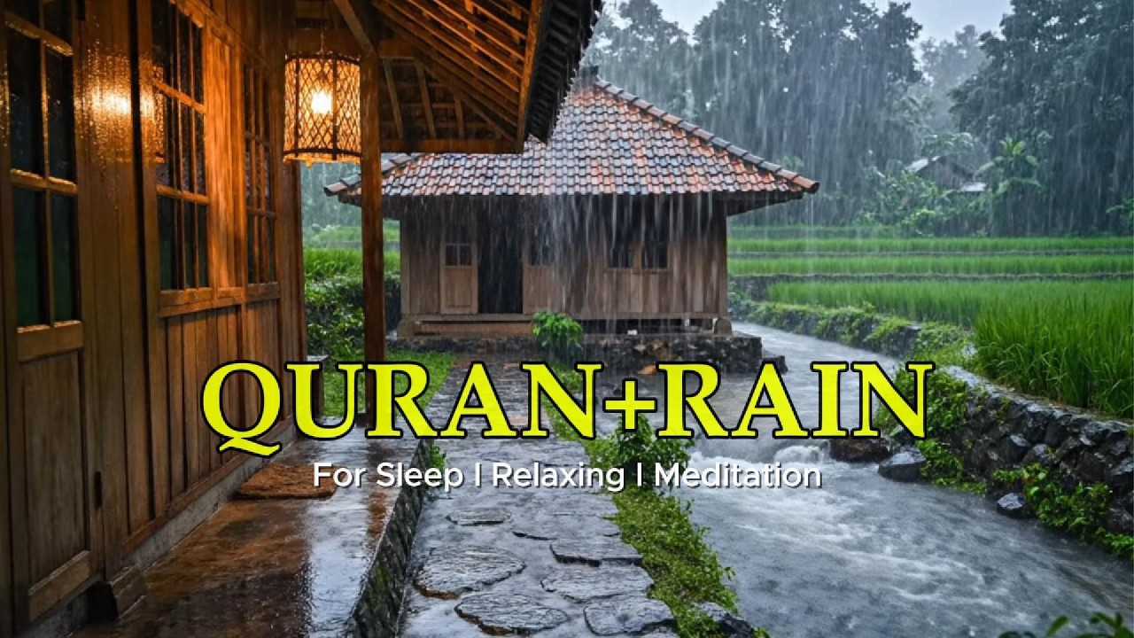 Quran to Stop Overthinking & Wash Away Anxiety | Heavy Rain & Thunder for Deep Sleep, Focus, Study