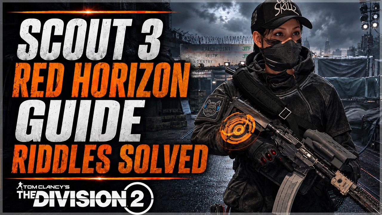 The Division 2 Red Horizon Scout 3 Manhunt Guide! (TIPS & TRICKS) Year 8 Season 3