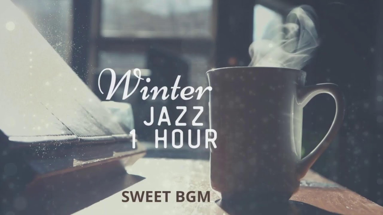 Winter Jazz Live stream - Sweet BGM