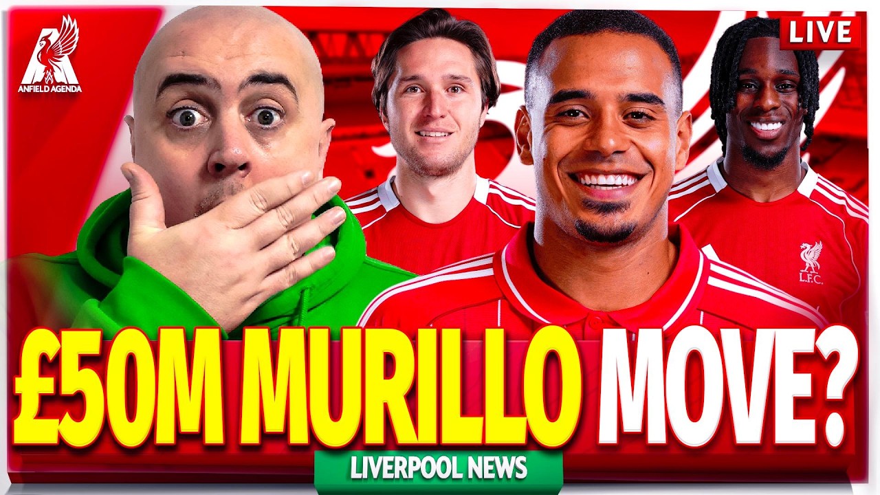 MURILLO TO JOIN REDS? CHIESA TO LEAVE + POSITIVE FRIMPONG UPDATE! Liverpool Latest Transfer News